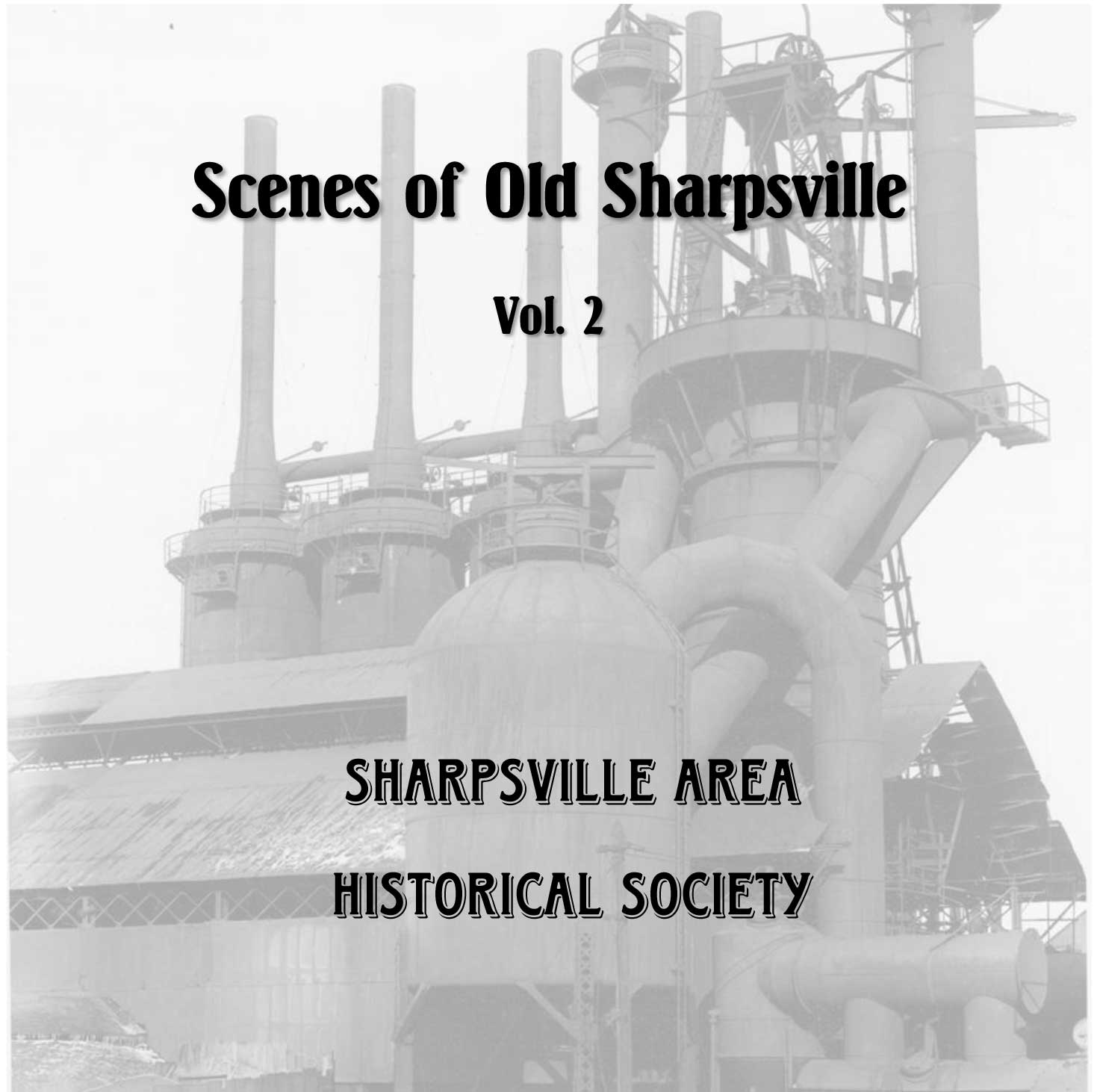 Scense of Sharpsville Volume 2